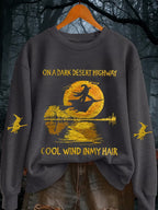 Women's On A Dark Desert Highway Witch Feel Wind In My Hair Sweatshirt artswardrobe