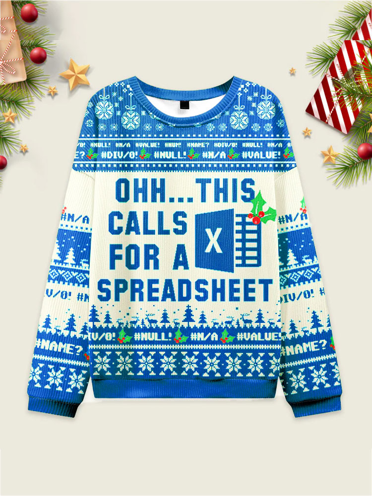 Comstylish Funny Christmas Ohh...this Calls For A Spreadsheet Print Casual Sweatshirt
